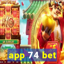 app 74 bet