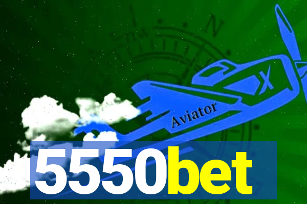 5550bet