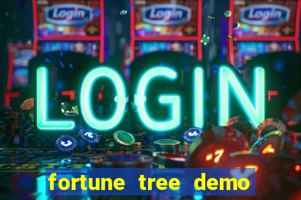 fortune tree demo grátis dinheiro infinito