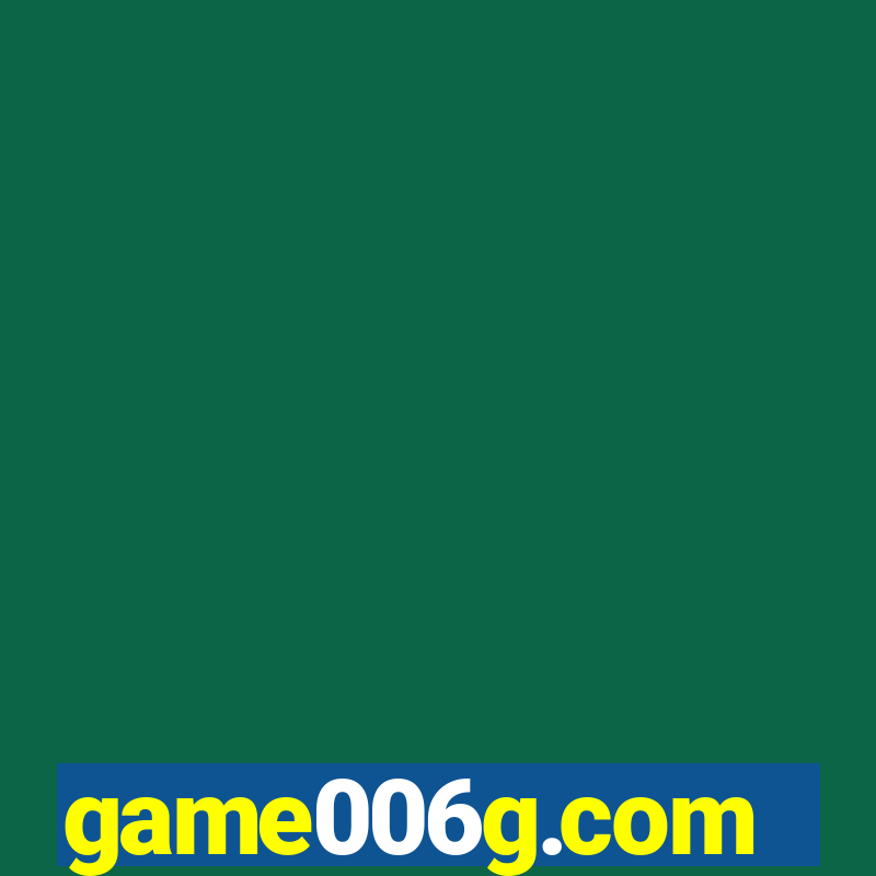 game006g.com