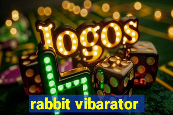 rabbit vibarator