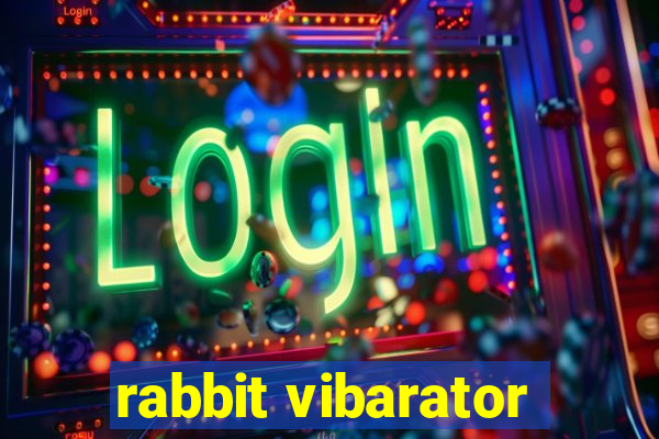 rabbit vibarator