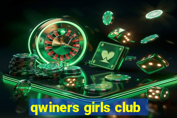 qwiners girls club