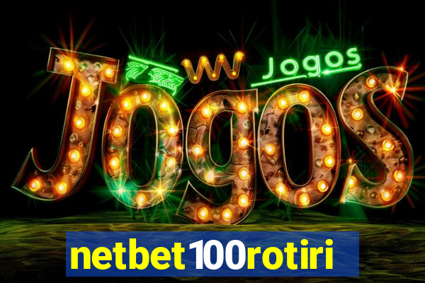 netbet100rotiri