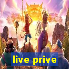 live prive