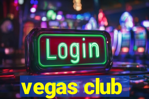 vegas club