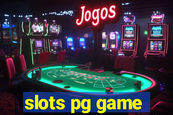 slots pg game