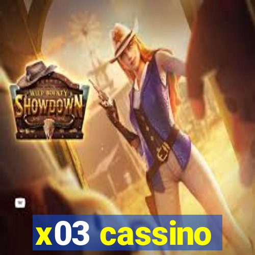 x03 cassino