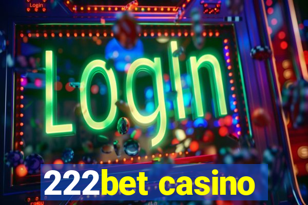 222bet casino