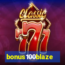 bonus100blaze