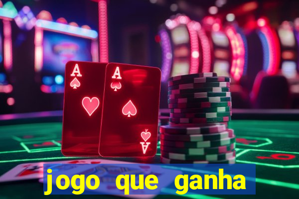 jogo que ganha dinheiro sem precisar depositar