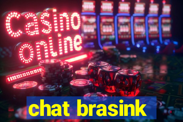 chat brasink