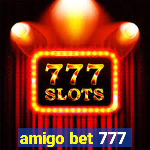 amigo bet 777