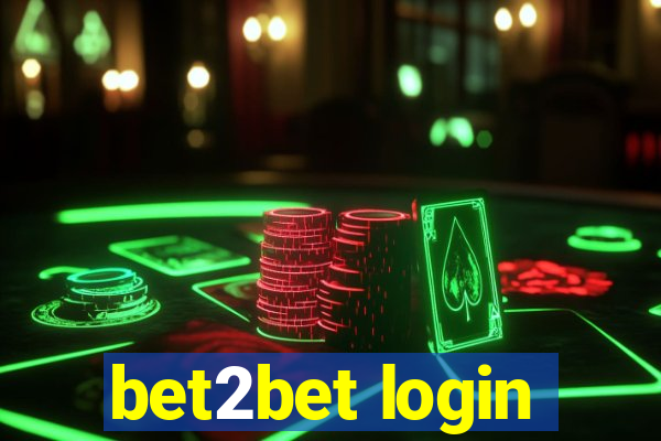 bet2bet login