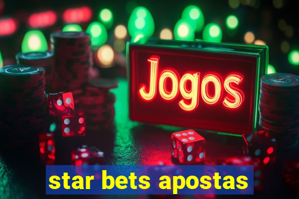 star bets apostas