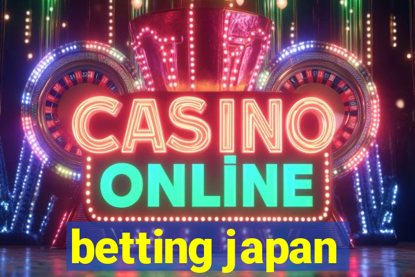 betting japan