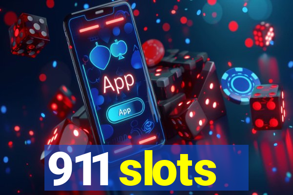 911 slots