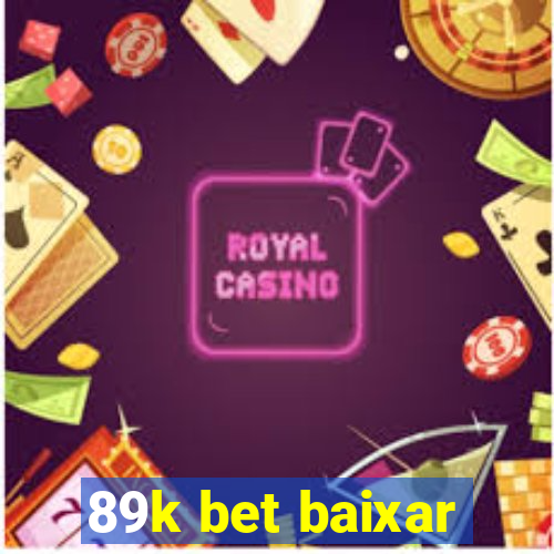 89k bet baixar