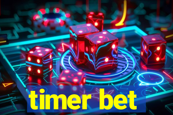 timer bet