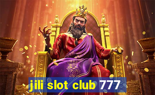 jili slot club 777