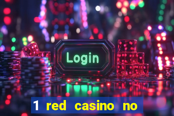 1 red casino no deposit bonus