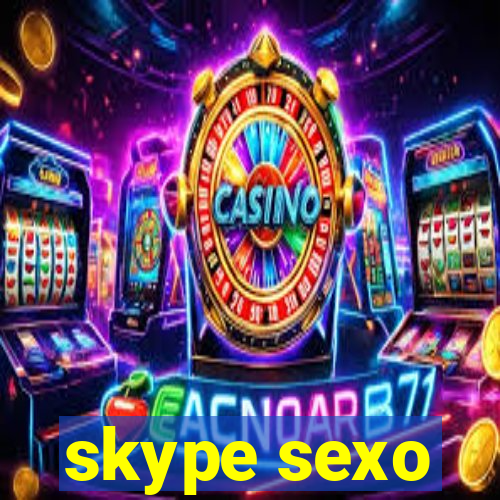 skype sexo