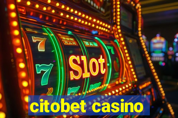 citobet casino