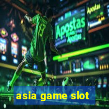 asia game slot