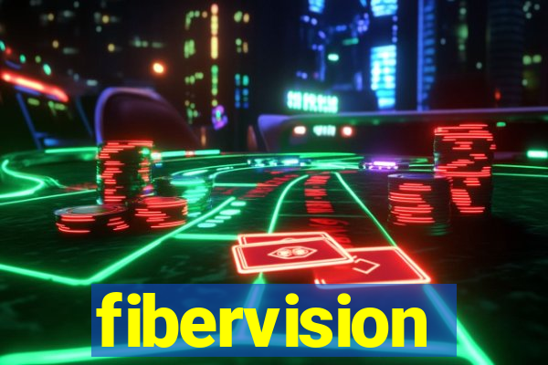 fibervision