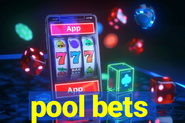 pool bets