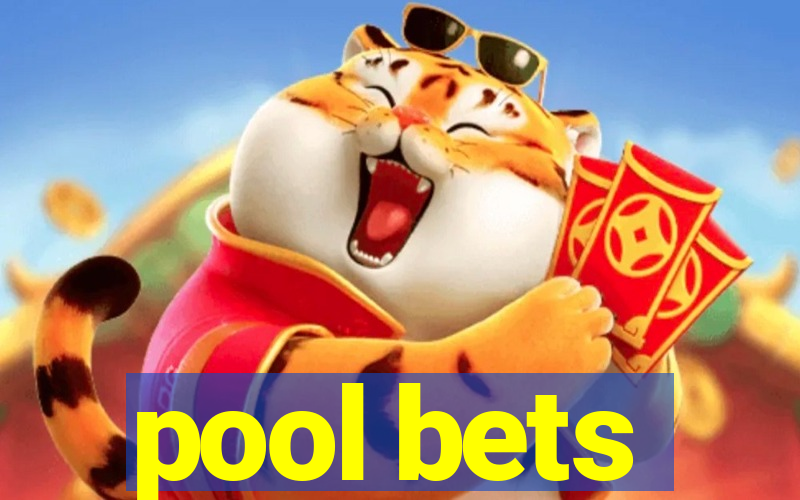 pool bets