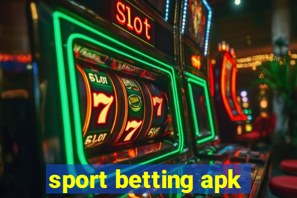 sport betting apk