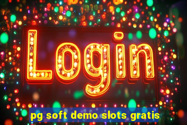 pg soft demo slots gratis