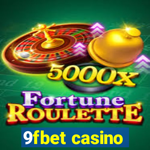 9fbet casino