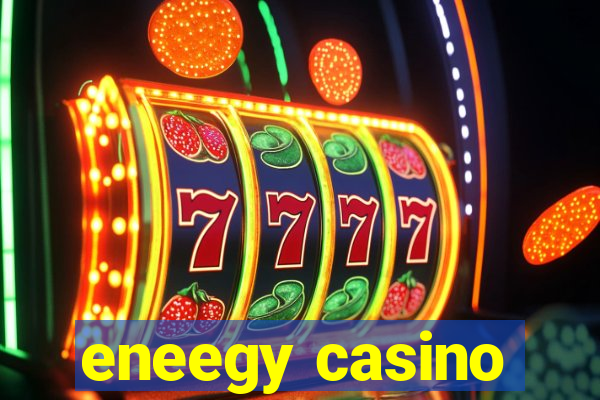 eneegy casino