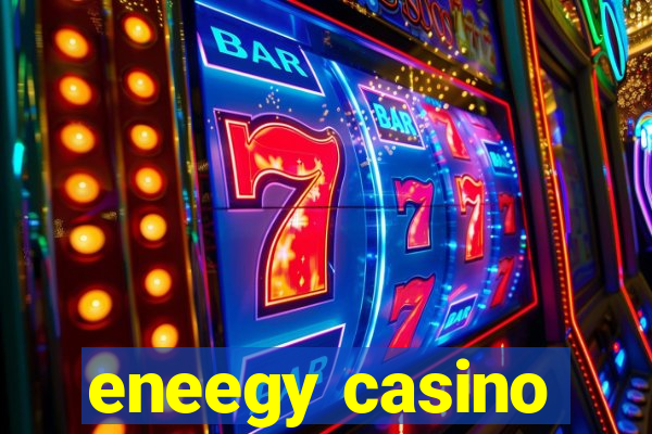 eneegy casino