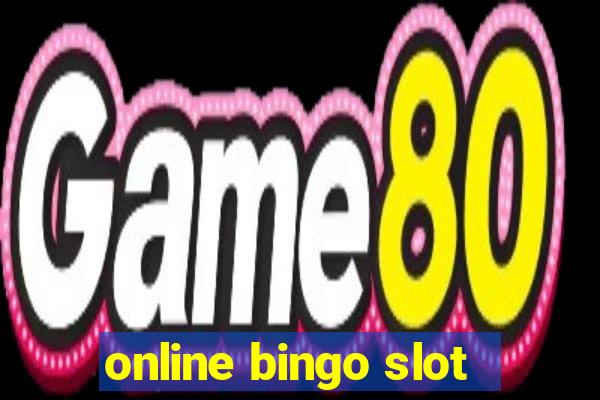 online bingo slot