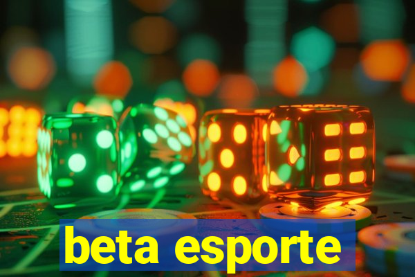 beta esporte