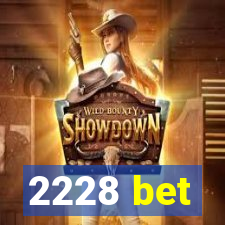 2228 bet