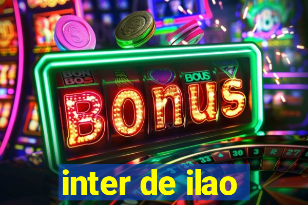 inter de ilao