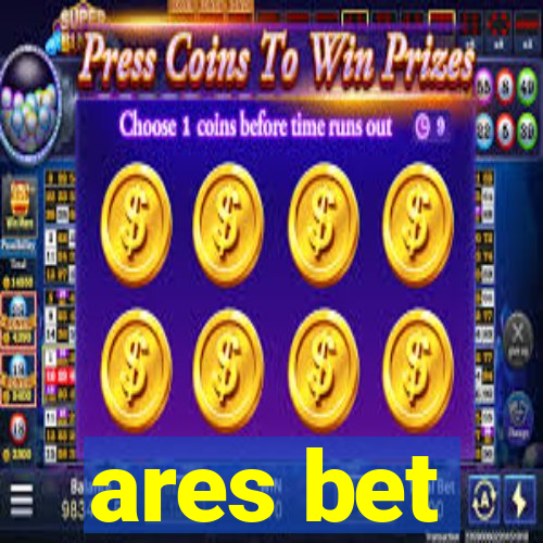 ares bet