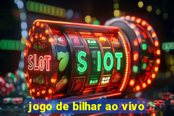 jogo de bilhar ao vivo