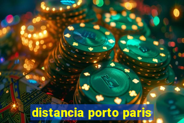 distancia porto paris