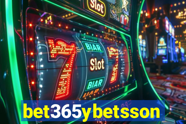 bet365ybetsson