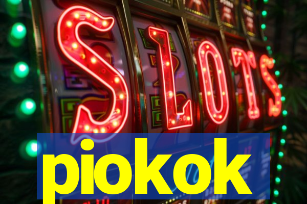 piokok