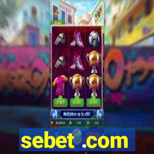 sebet .com