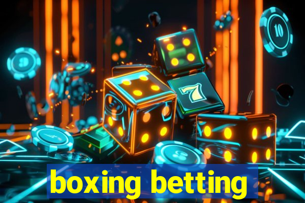 boxing betting