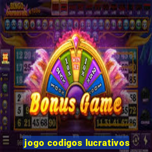 jogo codigos lucrativos