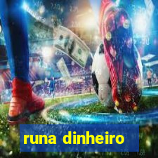 runa dinheiro