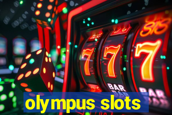 olympus slots